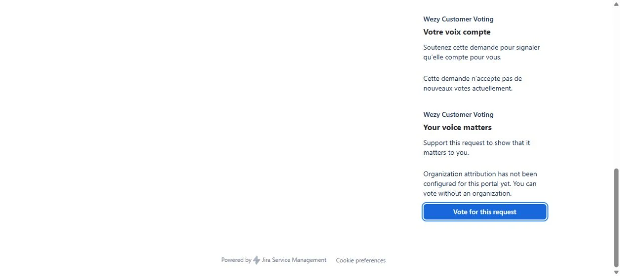 Vote for this request correspond à Voter pour cette demande. Dans cet exemple, l’attribution n’est pas configurée et le client peut voter sans organisation.